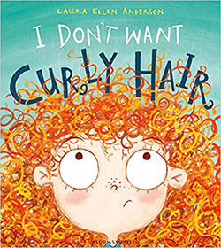 I Don't Want Curly Hair!