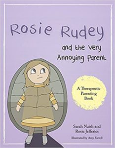 Rosie Rudey and the very Annoying Parent