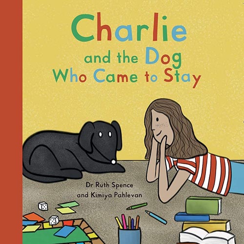 Charlie and the Dog Who Came to Stay