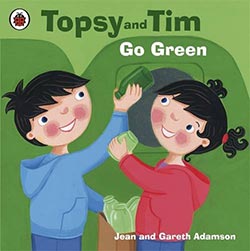 Topsy and Tim: Go Green