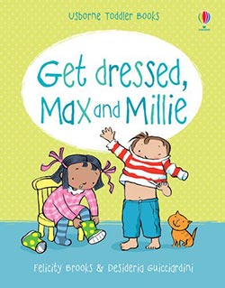 Max and Millie Get Dressed