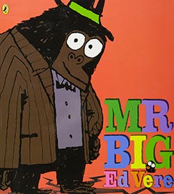 Little Parachutes Children S Picture Book Review Mr Big Ed Vere