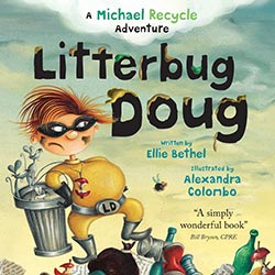 Litterbug Doug: In the Missions of Michael Recycle