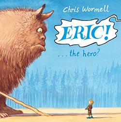 Eric!...the Hero?