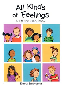 All Kinds of Feelings: a Lift-the-Flap Book