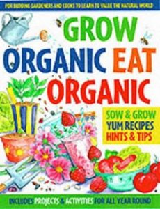 Grow Organic Eat Organic