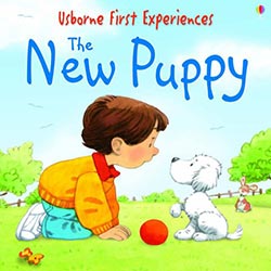 The New Puppy (Usborne First Experiences)