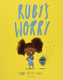 Ruby's Worry by Tom Percival