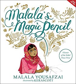 Malala's Magic Pencil